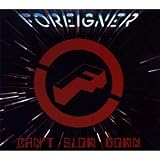 Go to album detail for Foreigner - Cant Slow Down + DVD