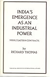 India's emergence as an industrial power : Middle Eastern contracts