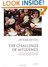 The Challenge of Affluence: Self-Control and Well-Being in the United States and Britain since 1950