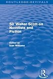 Sir Walter Scott on novels and fiction