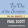 The Day of the Scorpion: The Raj Quartet, Book 2