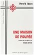 Une maison de poup�e