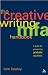 The Creative Writing Mfa Handbook: A Guide for Prospective Graduate Students