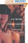 Extreme Indifference: A Crime Novel