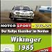 Wikinger Rallye 1985 mit Wolfgang Petersen