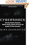 Cybershock: Surviving Hackers, Phreakers, Identity Thieves, Internet Terrorists and Weapons of Mass Disruption