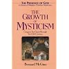The Growth of Mysticism: Gregory the Great Through the 12 Century (The Presence of God) (v. 2)