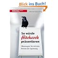 So w�rde Hitchcock pr�sentieren: �berzeugen Sie mit dem Meister der Spannung