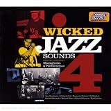 Revue Various Artists  / Wicked Jazz Sounds, Vol. 4