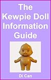 The Kewpie Doll Information Guide