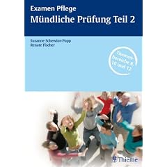 Examen Pflege. M�ndliche Pr�fung Teil 2