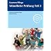 Examen Pflege. M�ndliche Pr�fung Teil 2
