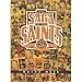 The Saga of the Saints: An Illustrated History of the First 25 Seasons