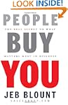 People Buy You: The Real Secret to wh...