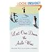 Last One Down the Aisle Wins: 10 Keys to a Fabulous Single Life Now and an Even Better Marriage Later