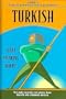 Turkish: Start Speaking Today! (Language 30)