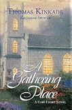A Gathering Place a Cape Light Novel( Large Print)