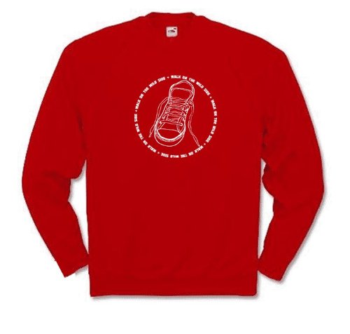 WALK ON THE WILD SIDE Sweat-Shirt Rot S