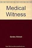 The medical witness