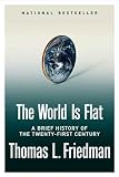 The World Is Flat 3.0: A Brief History of the Twenty-first Century