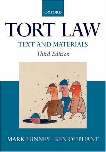 Tort Law: Text and Materials
