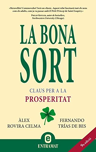 La bona sort (Entramat empresa) (Spanish Edition)