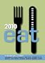Eat 2010 Los Angeles: The Food Lover's Guide to Los Angeles (Eat Los Angeles: The Food Lovers Guide to Los Angeles)