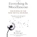 Everything Is Miscellaneous: The Power of the New Digital Disorder
