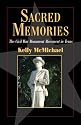 Sacred Memories: The Civil War Monument Movement in Texas (Fred Rider Cotton Popular History Series)
