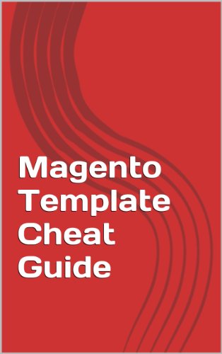 Magento Template Cheat Guide