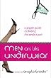 Men Are Like Underwear