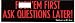 FUCK 'EM FIRST ASK QUESTIONS LATER! decal bumper sticker