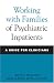 Working with Families of Psychiatric Inpatients: A Guide for Clinicians