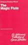 The Magic Flute (Die Zauberflote): Libretto