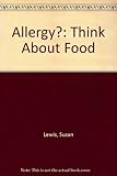 Allergy? : think about food
