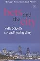 Bets and the City: Sally Nicoll's Spread Betting Diary