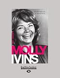 Molly Ivins: A Rebel Life