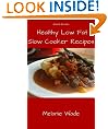 Healthy Low Fat Slow Cooker Recipes -- Slimming World Syns Included (Low Fat Cooking Recipes)