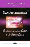 Nanotechnology:: Environmental, Health and Safety Issues