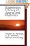 Badminton Library of Sports and Pastimes