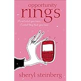Opportunity Rings: A novel
