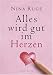 Nina Ruge �Alles wird gut im Herzen�