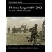 US Army Ranger 1983-2002: Sua Sponte - Of Their Own Accord (Fighting Elite Series)