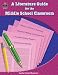 LITERATURE GUIDE FOR THE MIDDLE SCH