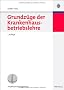Grundz�ge der Krankenhausbetriebslehre
