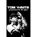 Tom Waits - An Invitation To The Blues von Tom Waits - alle Infos