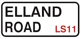 Outdoor Living : LEEDS UNITED ELLAND ROAD Street Sign