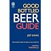 Good Bottled Beer Guide (Good Bottled Beer Guide: The Camra Guide to Real Ale in a Bottle)