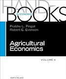 Handbook of agricultural economics. Volume 4