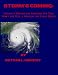 Storm's Coming_ Emergency Preparation Essentials For Your Family and Pets, a Checklist for Every Budget